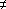 /=