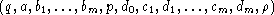  (q,a,b1,...,bm,p,d0,c1,d1,...,cm,dm,r)