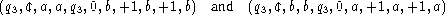  (q ,c,a,a,q ,0,b,+1, b,+1, b) and  (q,c,b,b,q ,0,a,+1, a,+1,a)
 3       3                      3       3