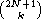 (2N+1 )
  k
