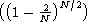((    2)N/2)
  1-  N